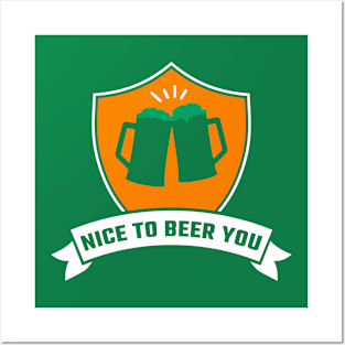 State Patty's Day Shirt - Nice To Beer You Posters and Art